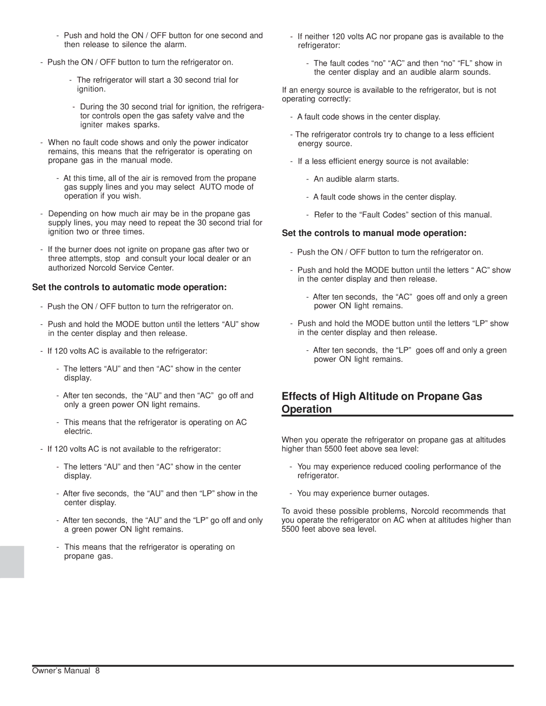Norcold 120X-IMXX, 1200XX Effects of High Altitude on Propane Gas Operation, Set the controls to automatic mode operation 
