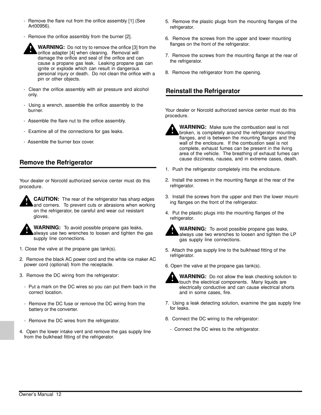 Norcold 120x owner manual Remove the Refrigerator, Reinstall the Refrigerator 