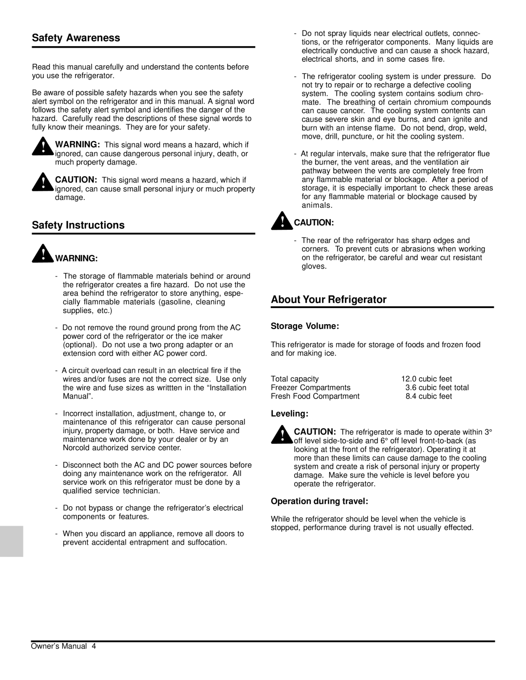 Norcold 120x owner manual Safety Awareness, Safety Instructions, About Your Refrigerator, Storage Volume 