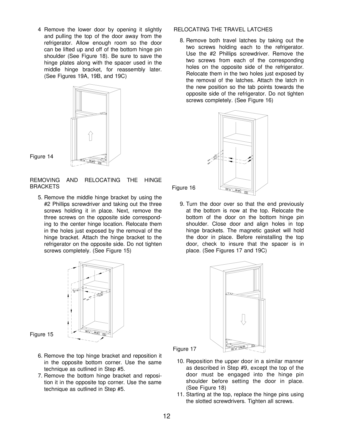 Norcold 443, 483, 463, 453, 482, 462, 452, 442 Removing and Relocating the Hinge Brackets, Relocating the Travel Latches 