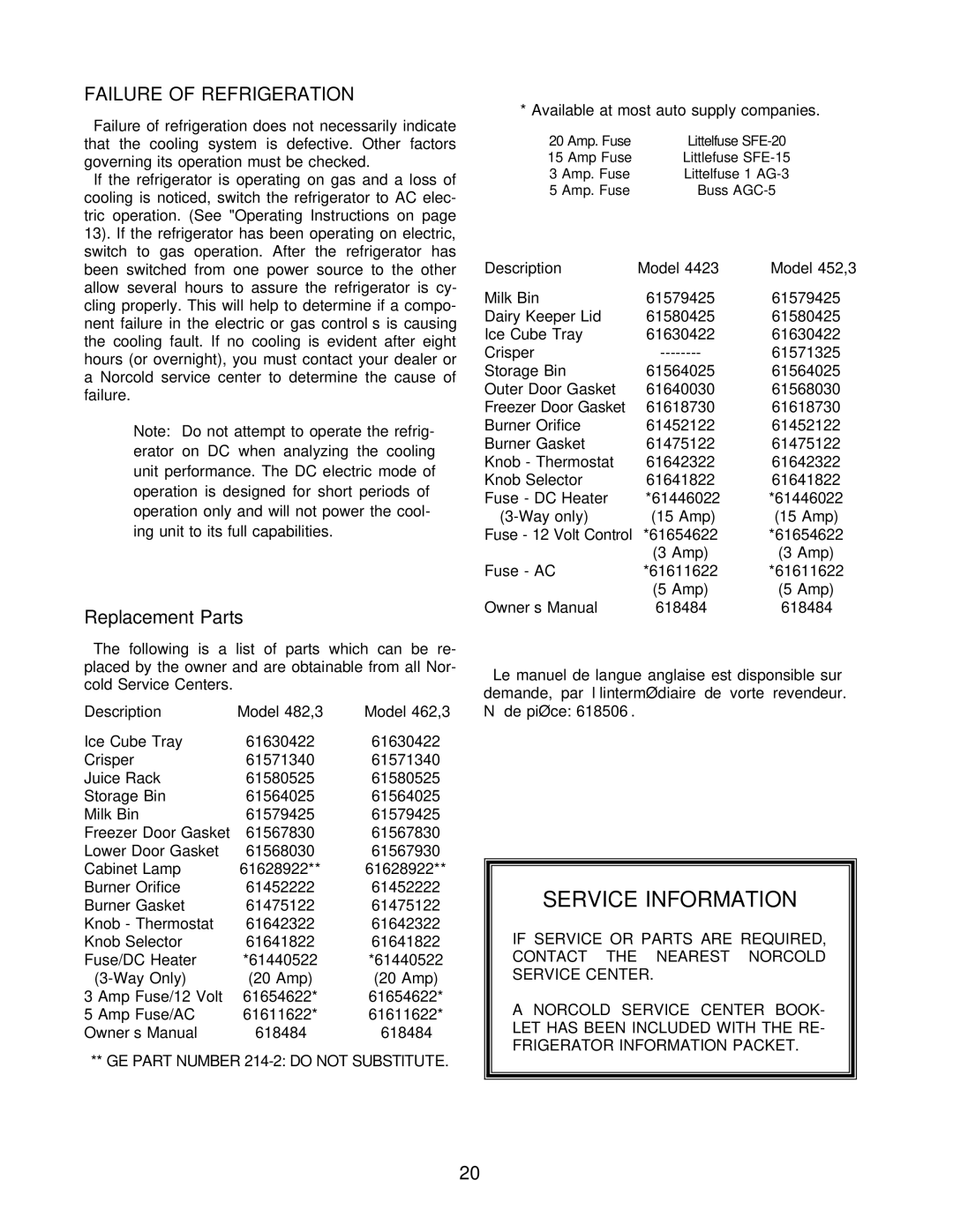 Norcold 443, 483 Service Information, Failure of Refrigeration, Replacement Parts, GE Part Number 214-2 do not Substitute 