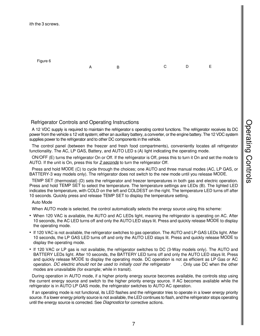 Norcold 9183, 9162, 9163, 9182 manual Operating Controls, Refrigerator Controls and Operating Instructions 