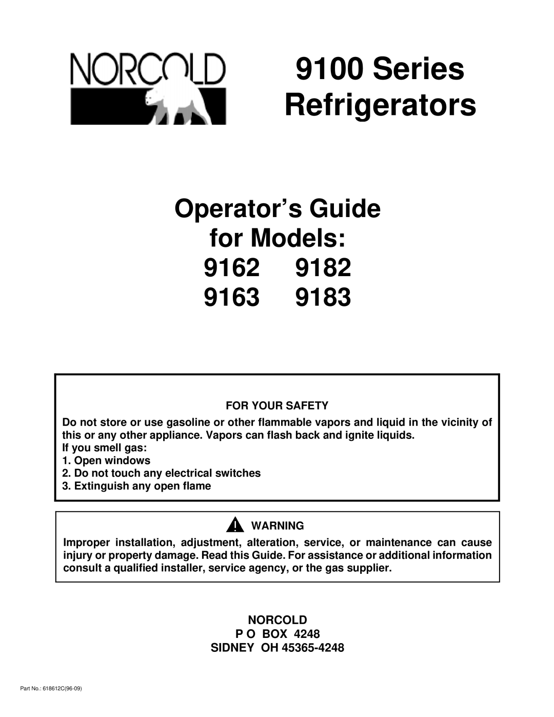Norcold 9163, 9183 manual Norcold P O Box Sidney Oh, Series Refrigerators, Operator’s Guide for Models 9162 9182 