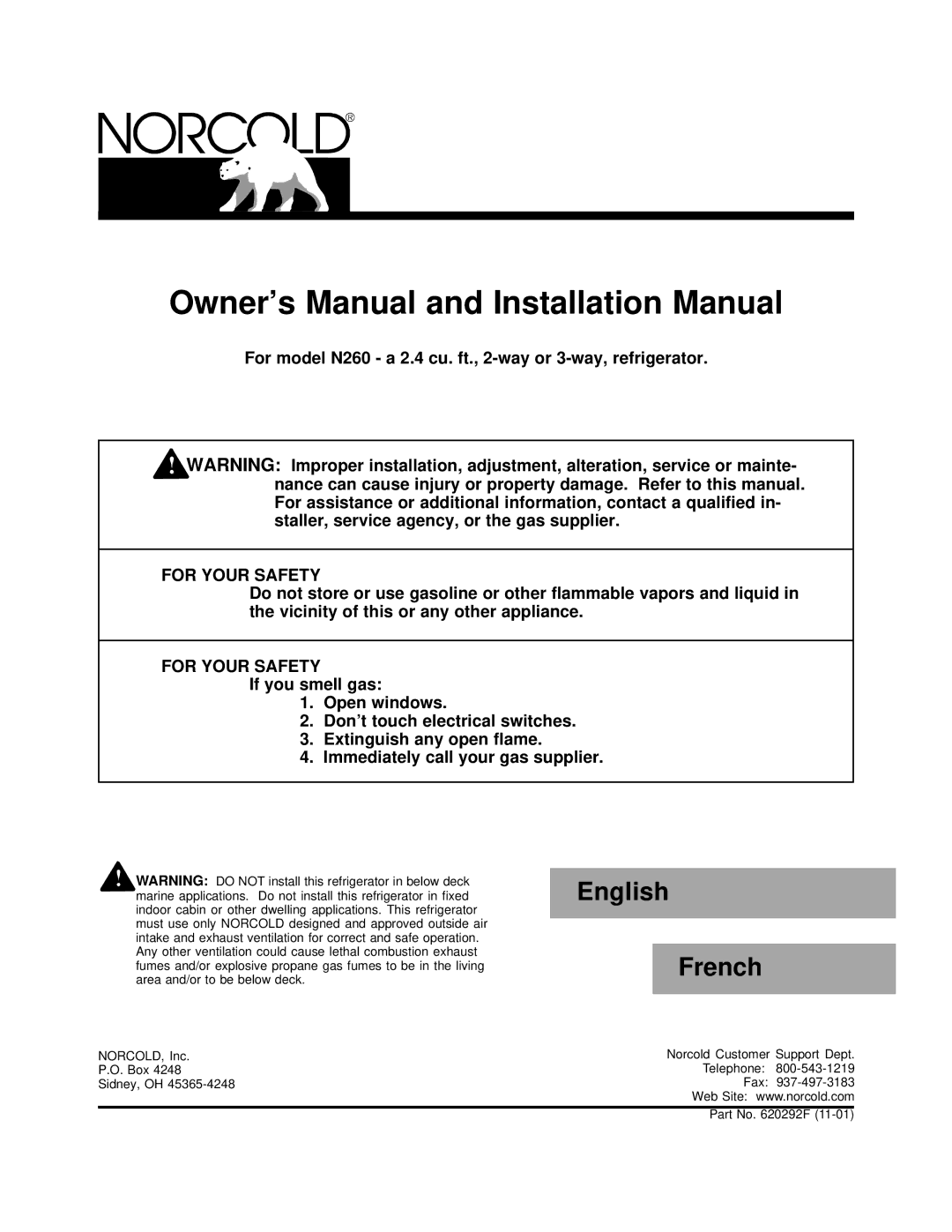 Norcold owner manual For model N260 a 2.4 cu. ft., 2-way or 3-way, refrigerator, For Your Safety 