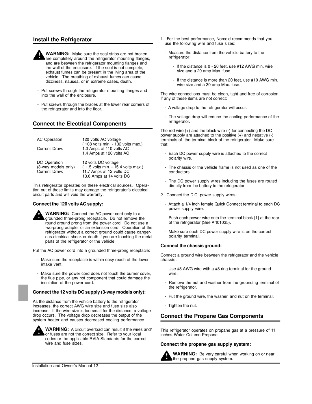 Norcold N260 owner manual Install the Refrigerator, Connect the Electrical Components, Connect the Propane Gas Components 