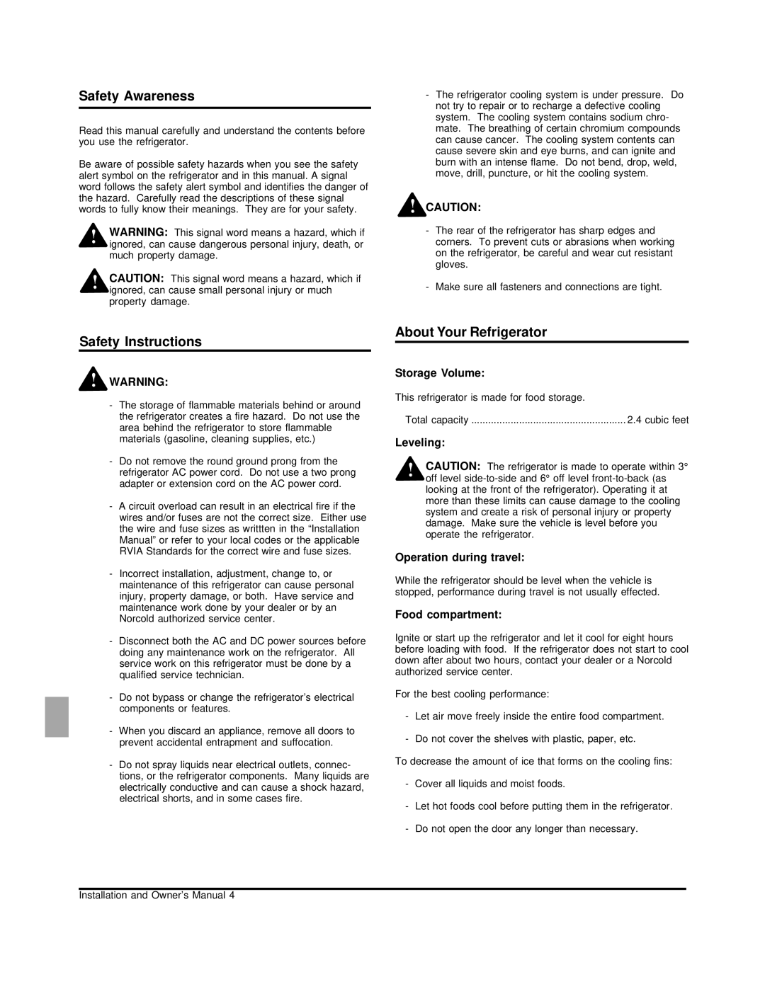 Norcold N260 owner manual Safety Awareness, Safety Instructions, About Your Refrigerator 