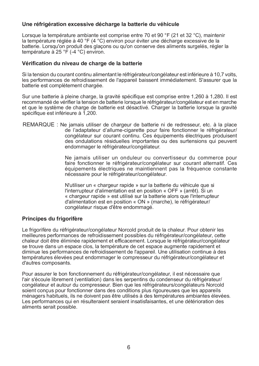 Norcold NRF30 manual Vérification du niveau de charge de la batterie, Principes du frigorifère 