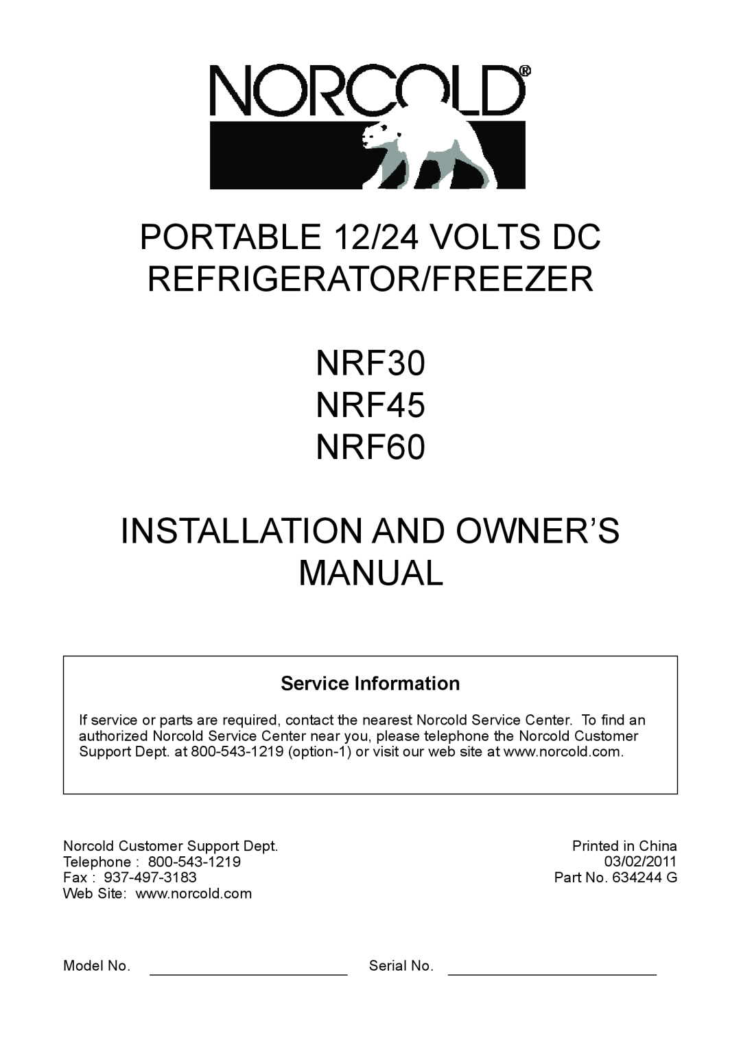 Norcold NRF30 manual Service Information, PORTABLE 12/24 VOLTS DC REFRIGERATOR/FREEZER 