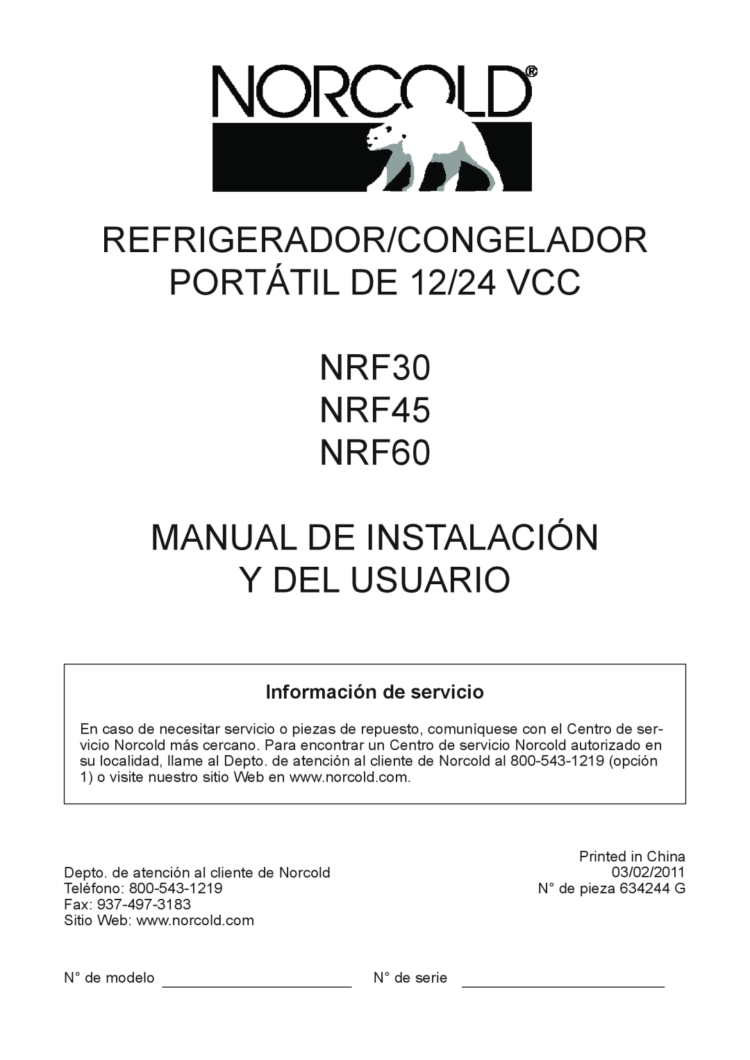 Norcold manual REFRIGERADOR/CONGELADOR PORTÁTIL DE 12/24 VCC NRF30 NRF45 NRF60, Manual De Instalación Y Del Usuario 