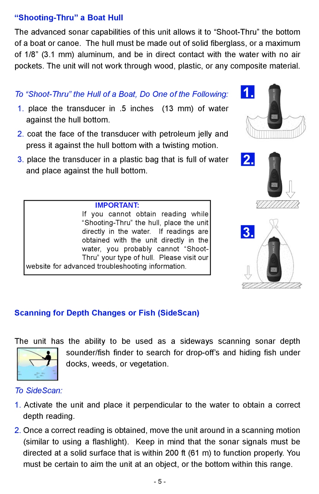 NorCross HawkEye Handheld Sonar System PX, DF2200PX Shooting-Thru a Boat Hull, Scanning for Depth Changes or Fish SideScan 