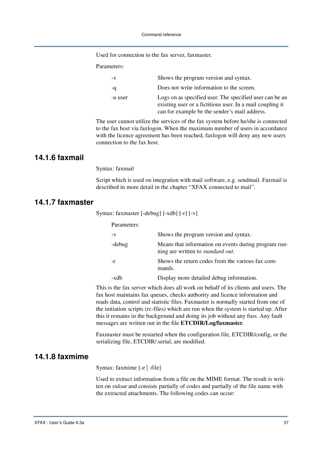 Nordic Star Products 4.3A manual Faxmail, Faxmaster, Faxmime 