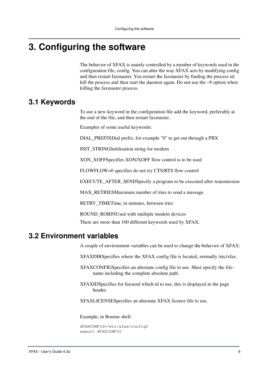 Nordic Star Products 4.3A manual Configuring the software, Keywords, Environment variables 