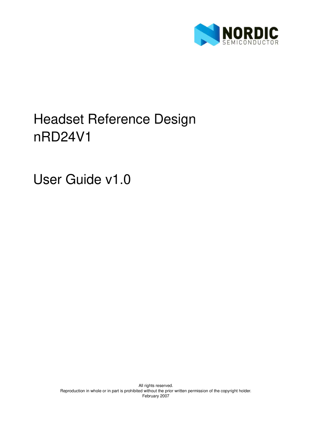 Nordic Star Products NRD24V1 manual Headset Reference Design nRD24V1 User Guide 