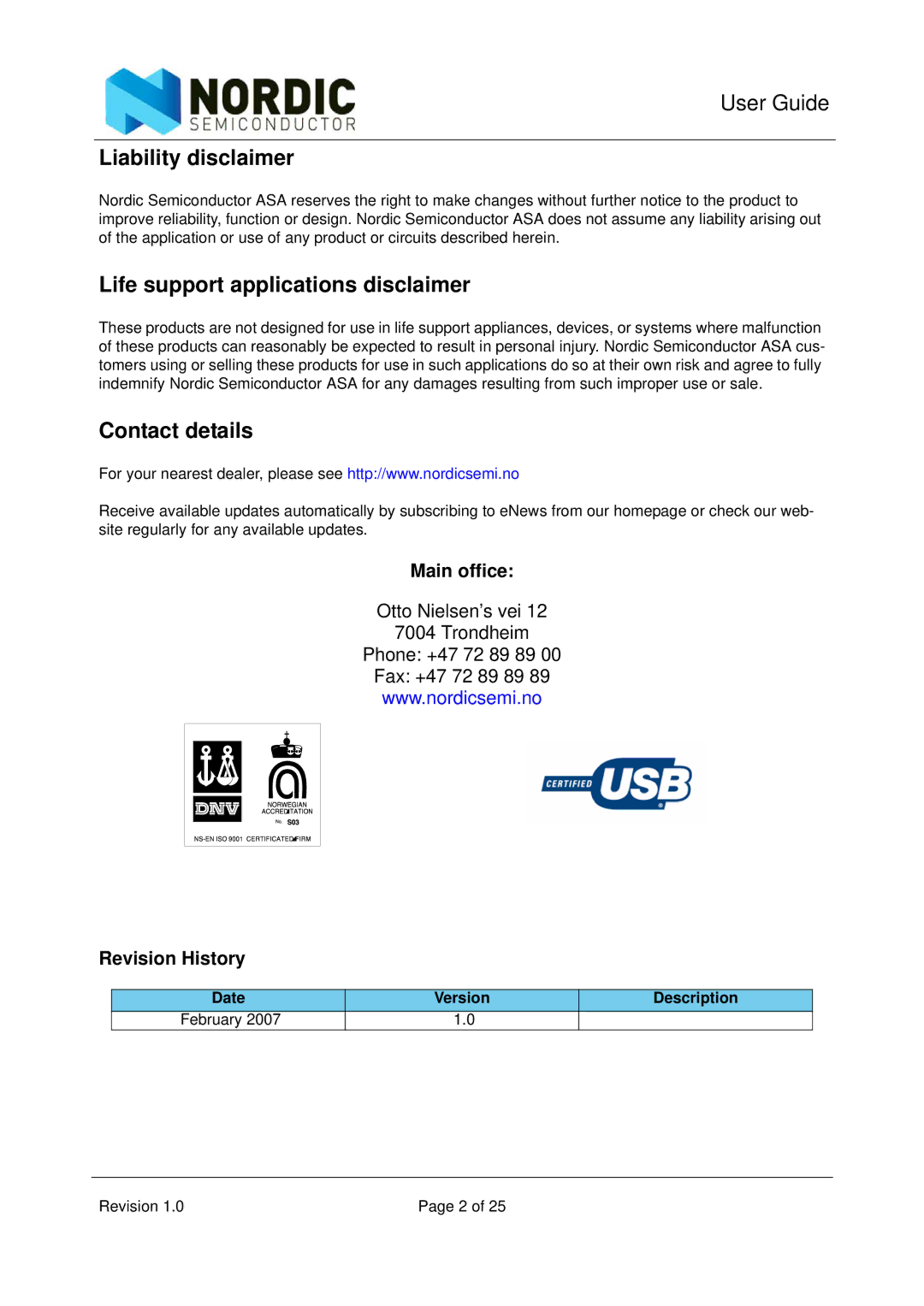 Nordic Star Products NRD24V1 manual User Guide, Liability disclaimer, Life support applications disclaimer, Contact details 