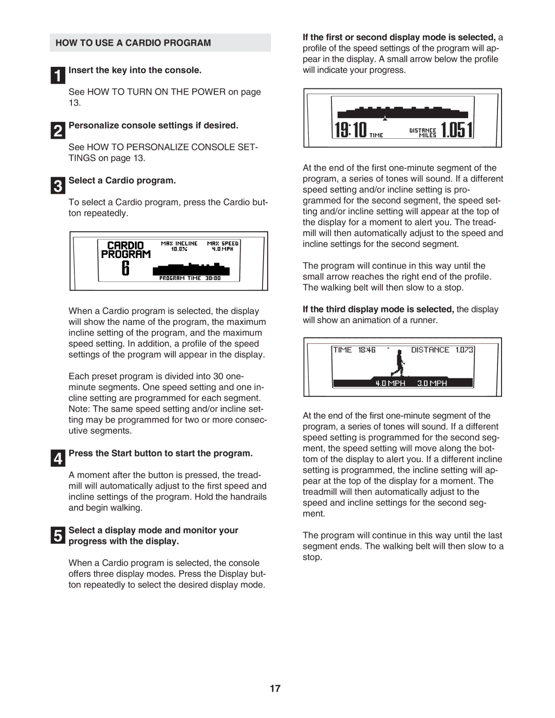 NordicTrack 0603.0 HOW to USE a Cardio Program, Select a Cardio program, Press the Start button to start the program 