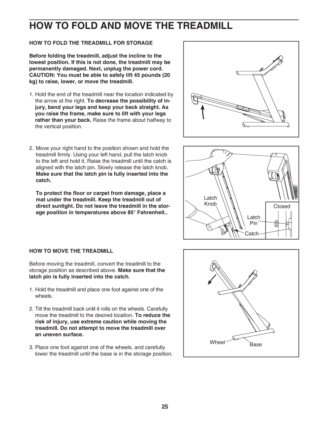 NordicTrack 0603.0 HOW to Fold and Move the Treadmill, HOW to Fold the Treadmill for Storage, HOW to Move the Treadmill 