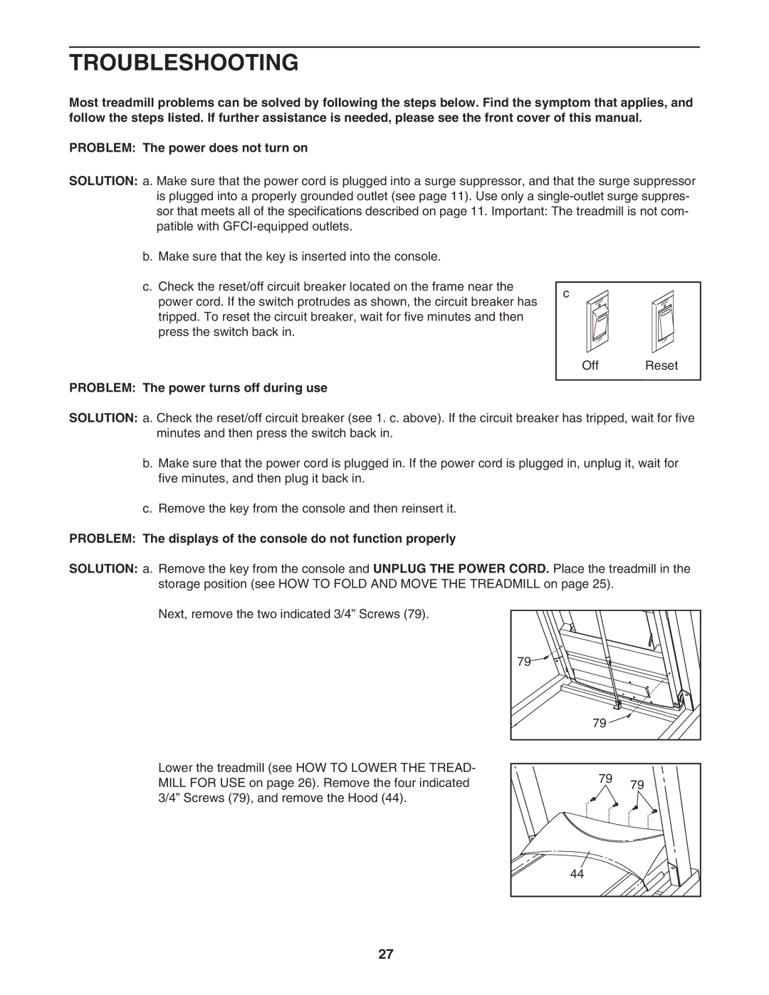 NordicTrack 0603.0 user manual Troubleshooting, Problem The power turns off during use 