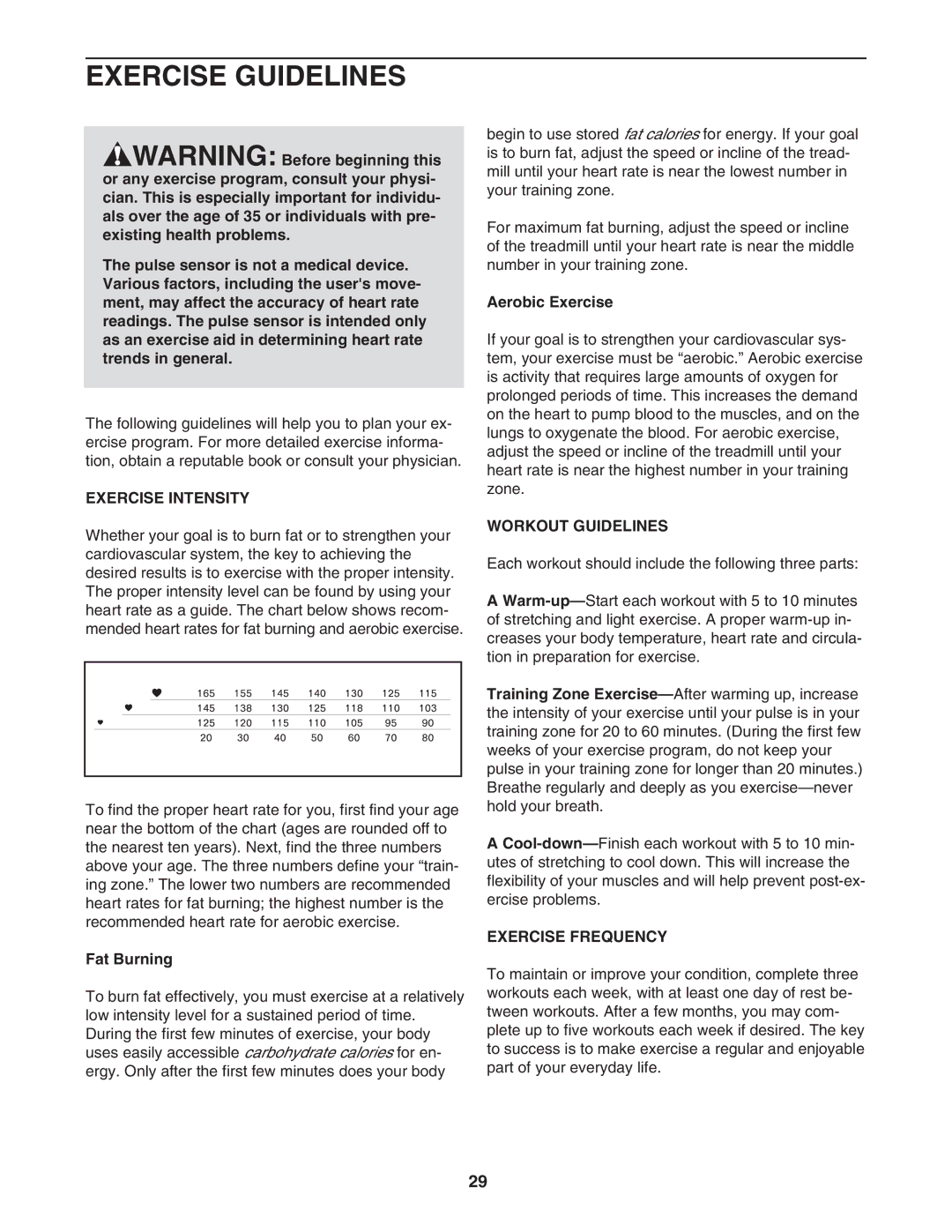 NordicTrack 0603.0 user manual Exercise Guidelines, Exercise Intensity, Workout Guidelines, Exercise Frequency 