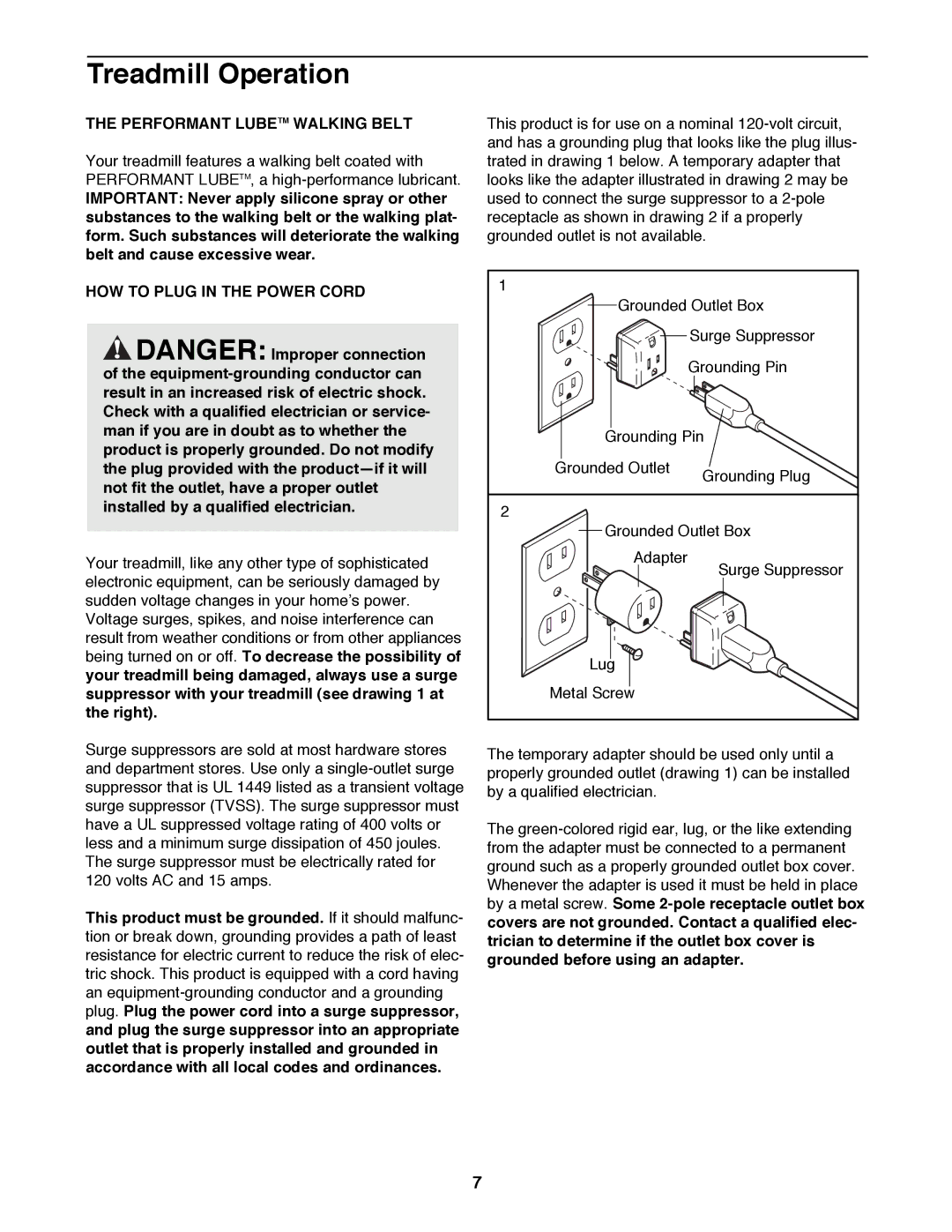NordicTrack 1500 manual Treadmill Operation, Performant Lubetm Walking Belt, HOW to Plug in the Power Cord 