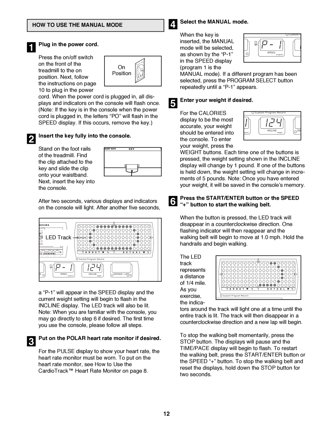 NordicTrack 2000 user manual HOW to USE the Manual Mode 