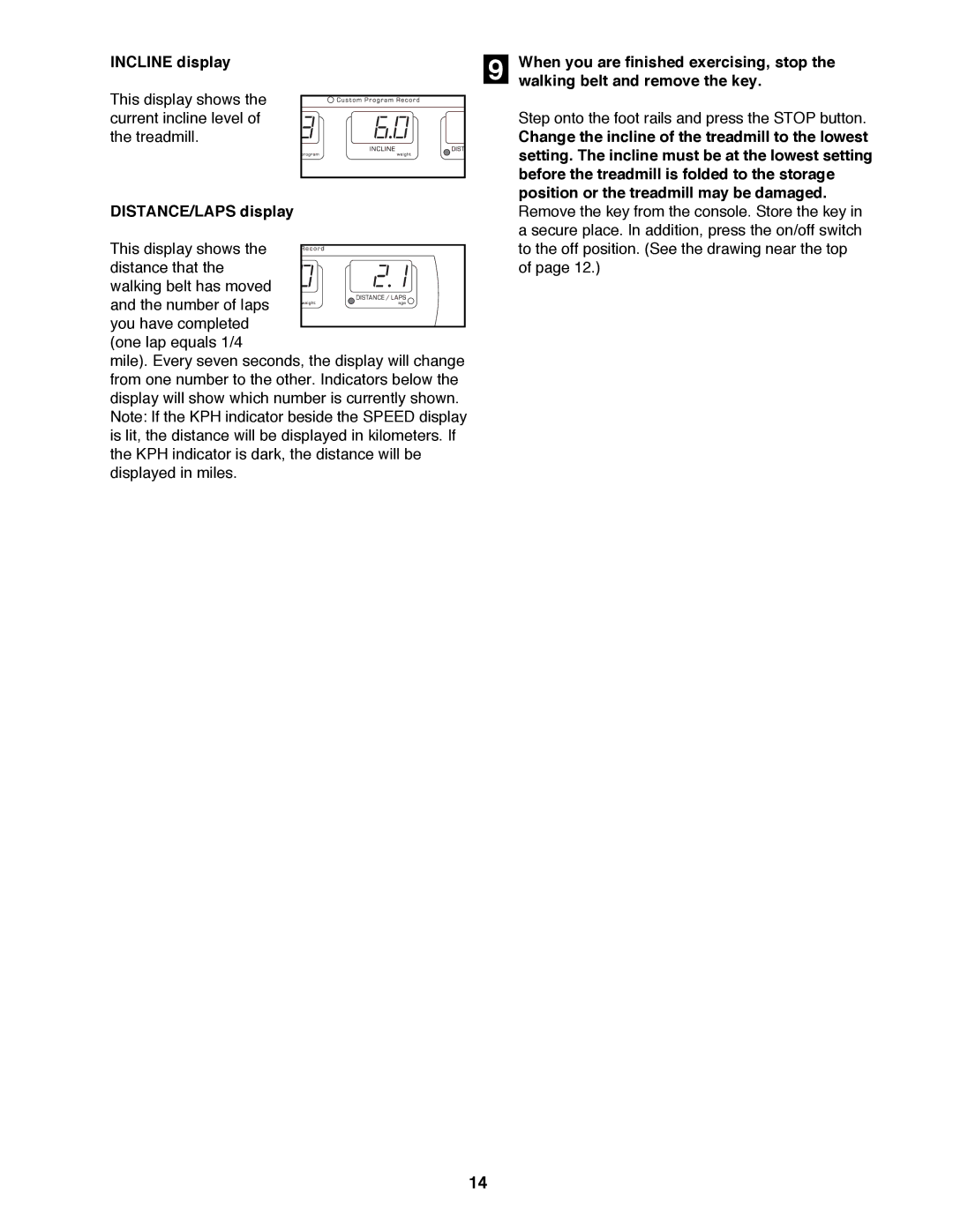 NordicTrack 2000 user manual Incline display, DISTANCE/LAPS display 