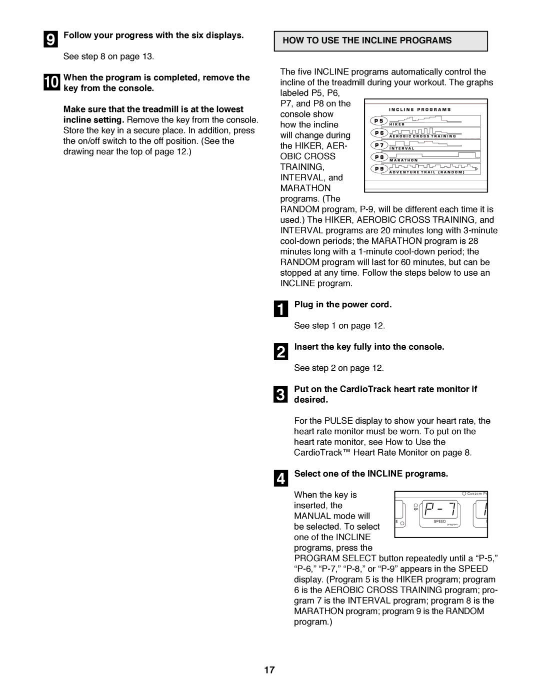 NordicTrack 2000 user manual Follow your progress with the six displays, HOW to USE the Incline Programs 