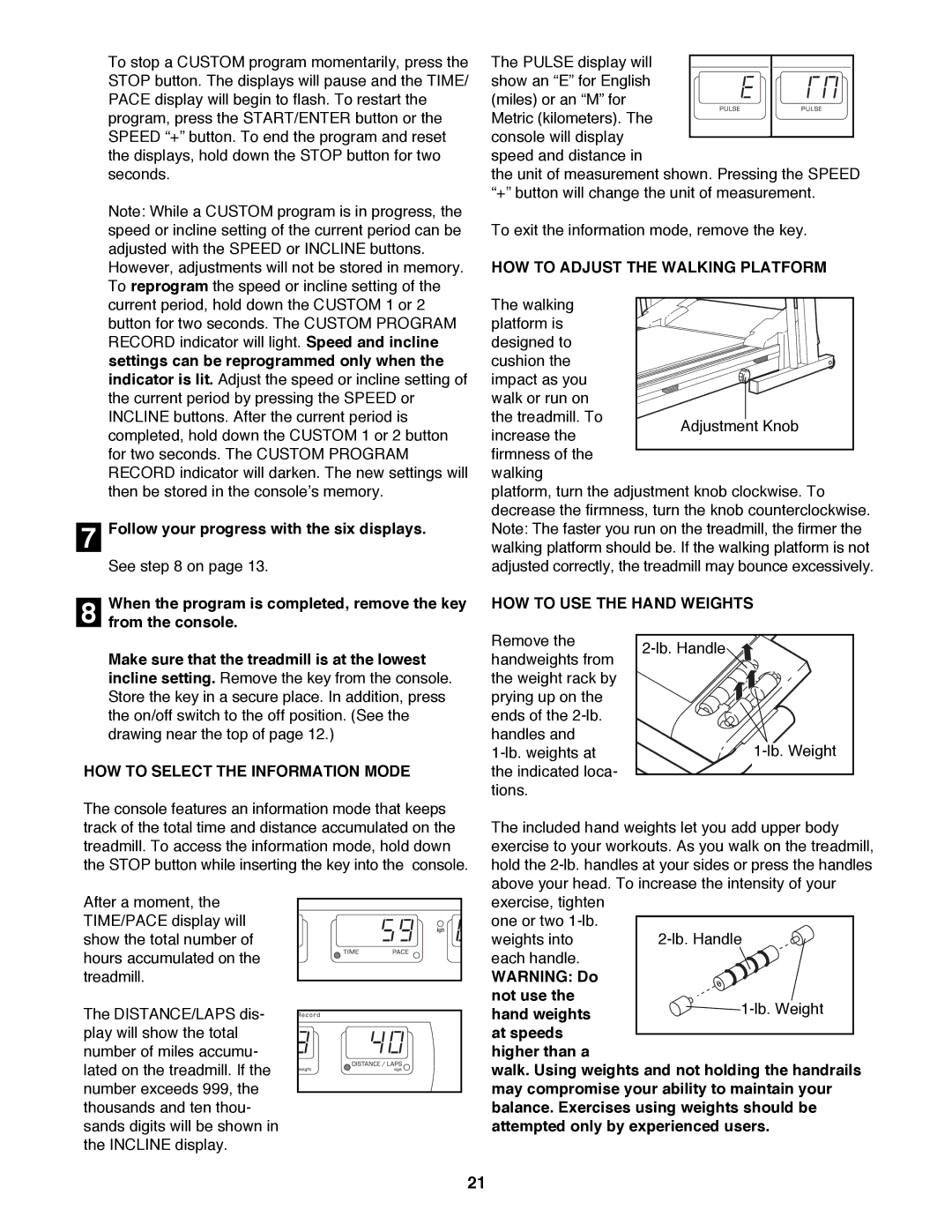 NordicTrack 2000 HOW to Adjust the Walking Platform, HOW to USE the Hand Weights, HOW to Select the Information Mode 