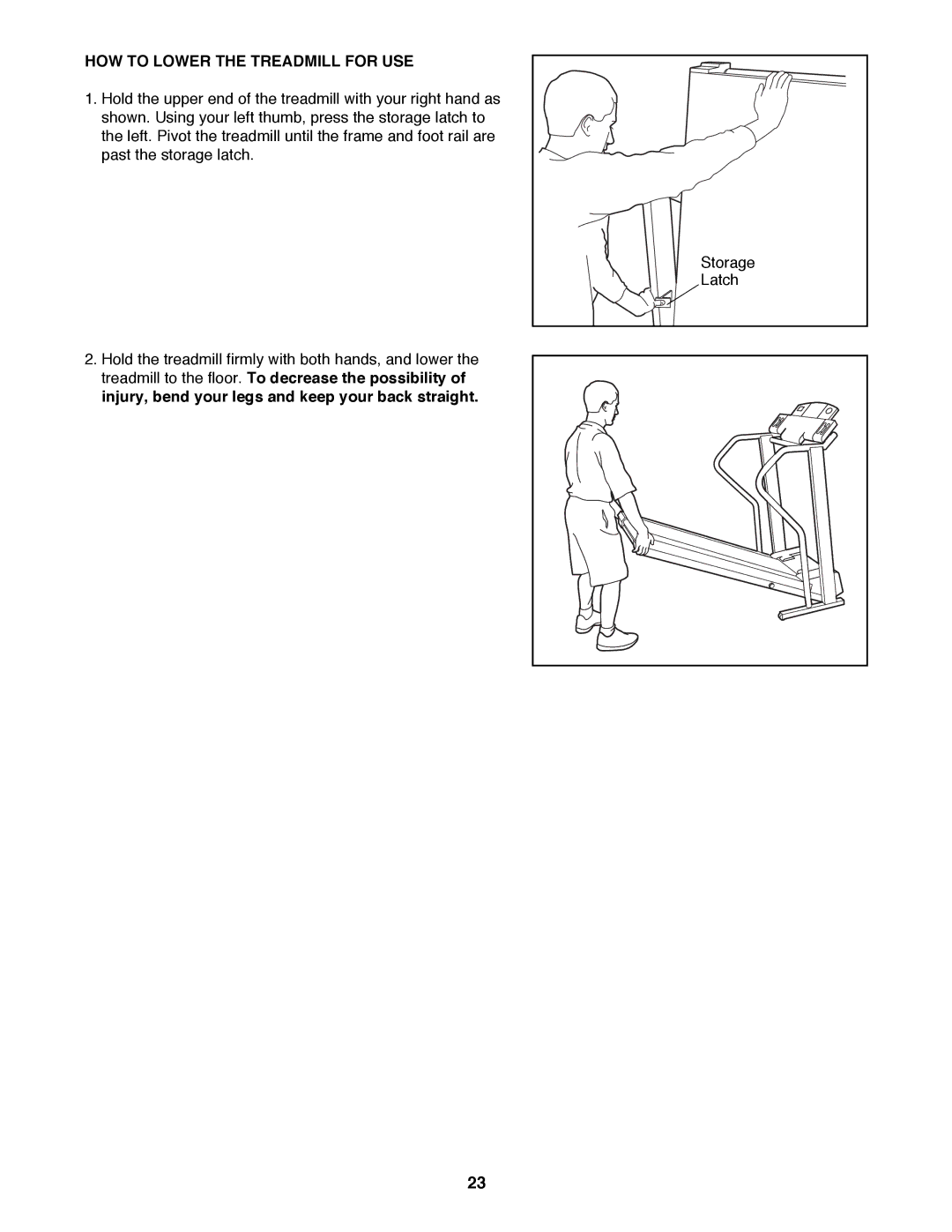 NordicTrack 2000 user manual HOW to Lower the Treadmill for USE 