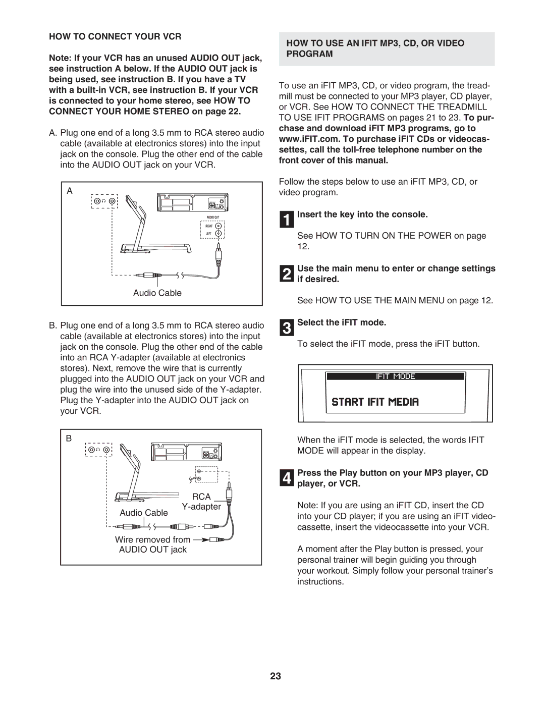 NordicTrack 30601.0 user manual HOW to Connect Your VCR, HOW to USE AN Ifit MP3, CD, or Video Program, Select the iFIT mode 