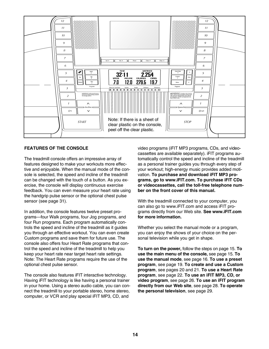 NordicTrack 30602.0 user manual Features of the Console 