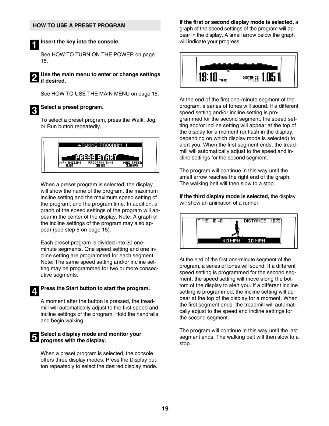 NordicTrack 30602.0 HOW to USE a Preset Program, Select a preset program, Press the Start button to start the program 