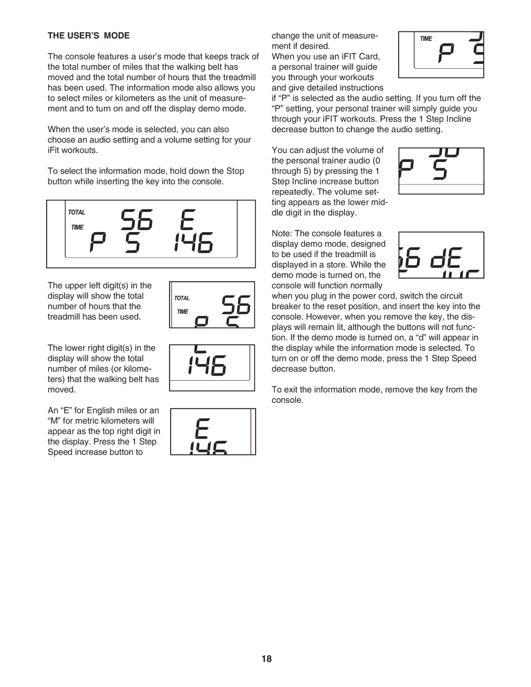 NordicTrack 30702.0 user manual USER’S Mode 