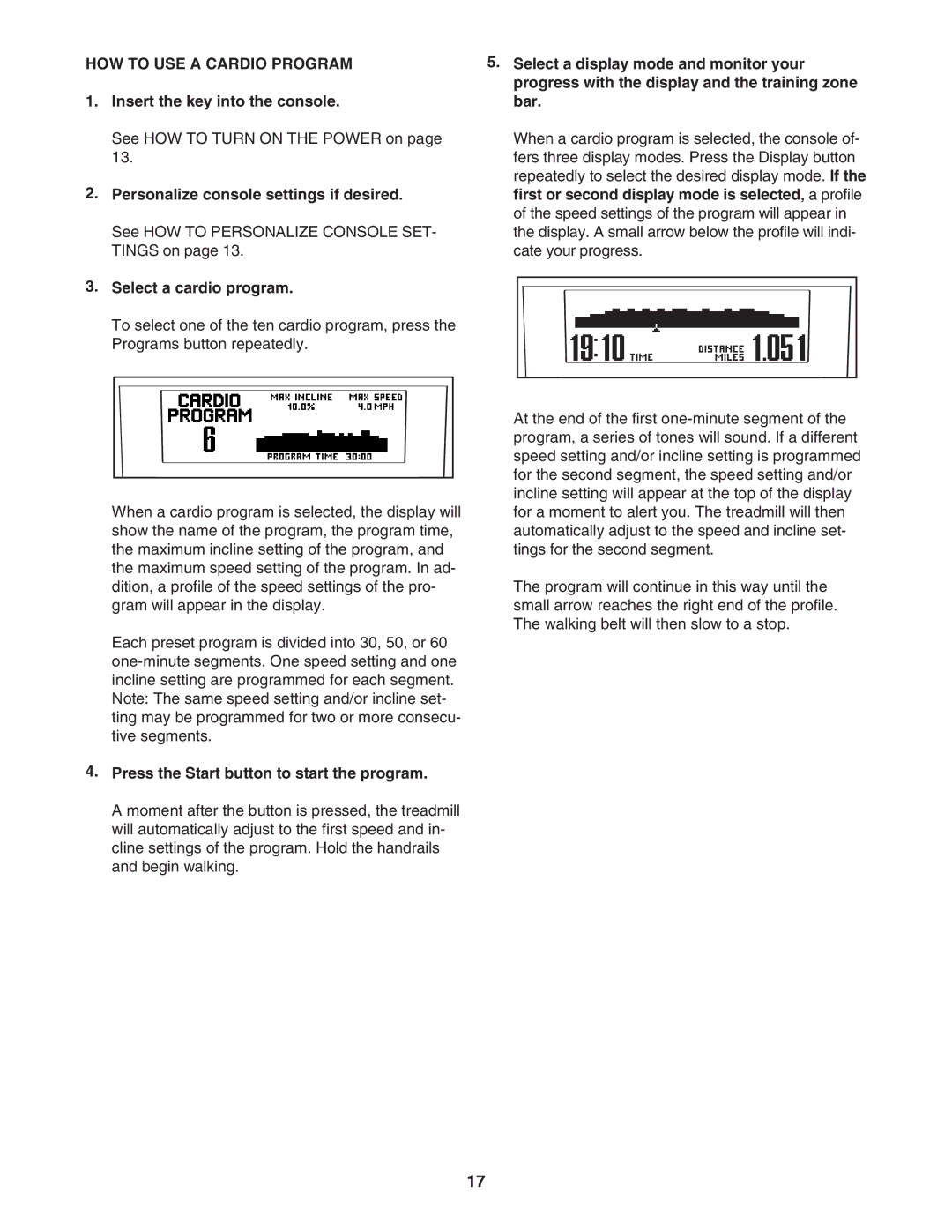 NordicTrack 30703.0 HOW to USE a Cardio Program, Select a cardio program, Press the Start button to start the program 