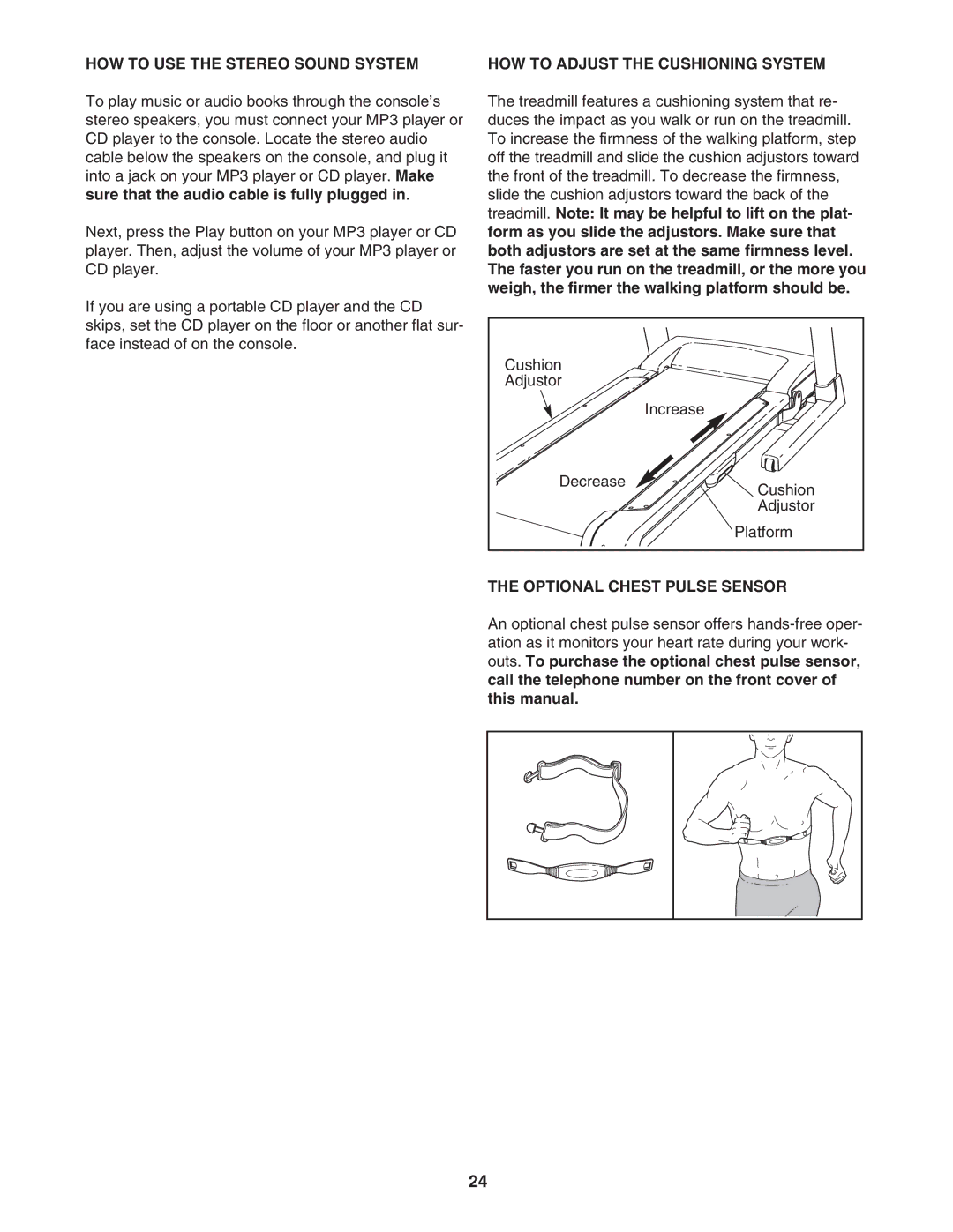 NordicTrack 30703.0 HOW to USE the Stereo Sound System, HOW to Adjust the Cushioning System, Optional Chest Pulse Sensor 