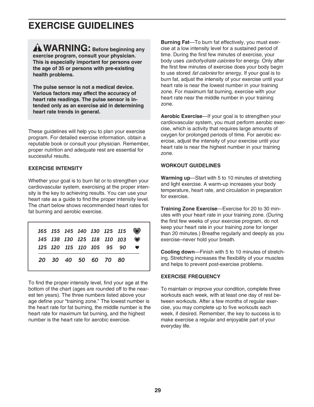 NordicTrack 30703.0 user manual Exercise Guidelines, Exercise Intensity, Workout Guidelines, Exercise Frequency 