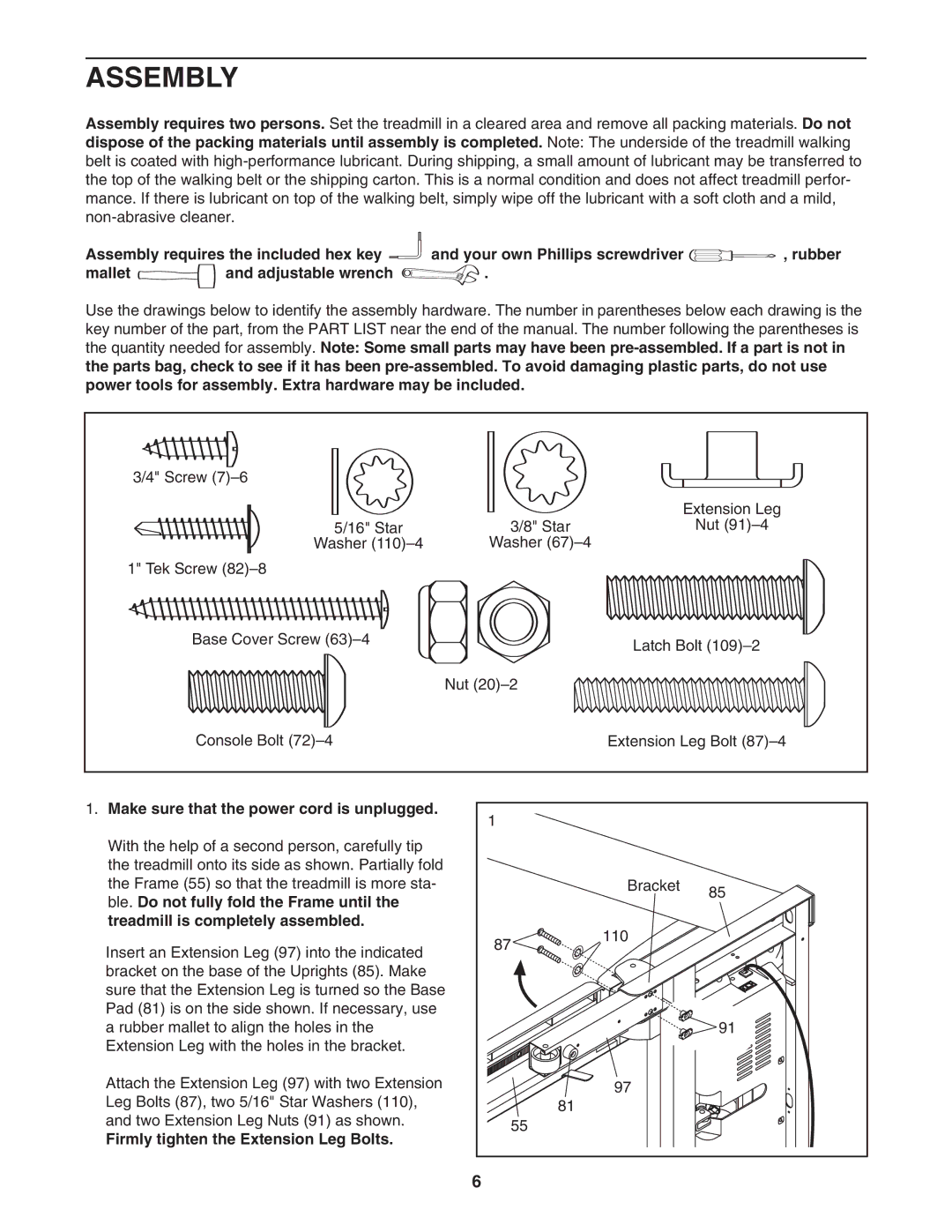 NordicTrack 30703.0 Assembly, Make sure that the power cord is unplugged, Firmly tighten the Extension Leg Bolts 