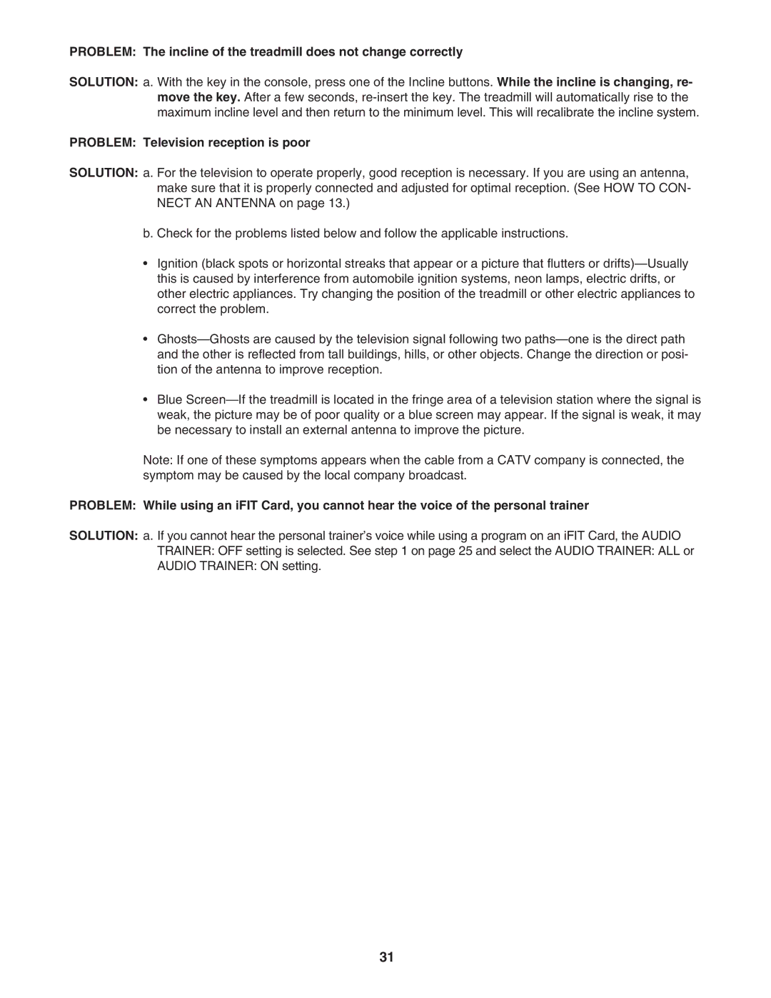 NordicTrack 30704.0 user manual Problem Television reception is poor 