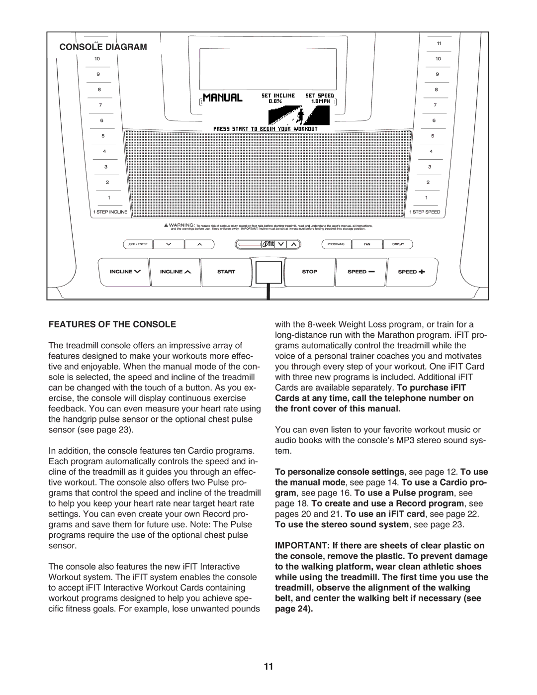 NordicTrack 30705.0 user manual Console Diagram, Features of the Console 