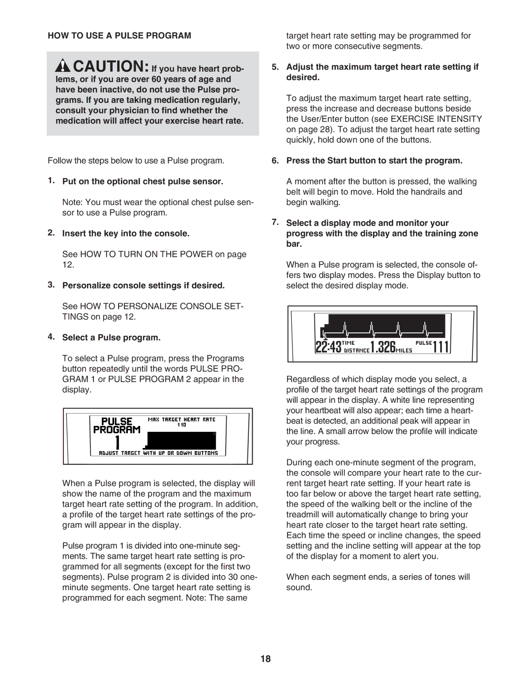 NordicTrack 30705.0 user manual HOW to USE a Pulse Program, Adjust the maximum target heart rate setting if desired 