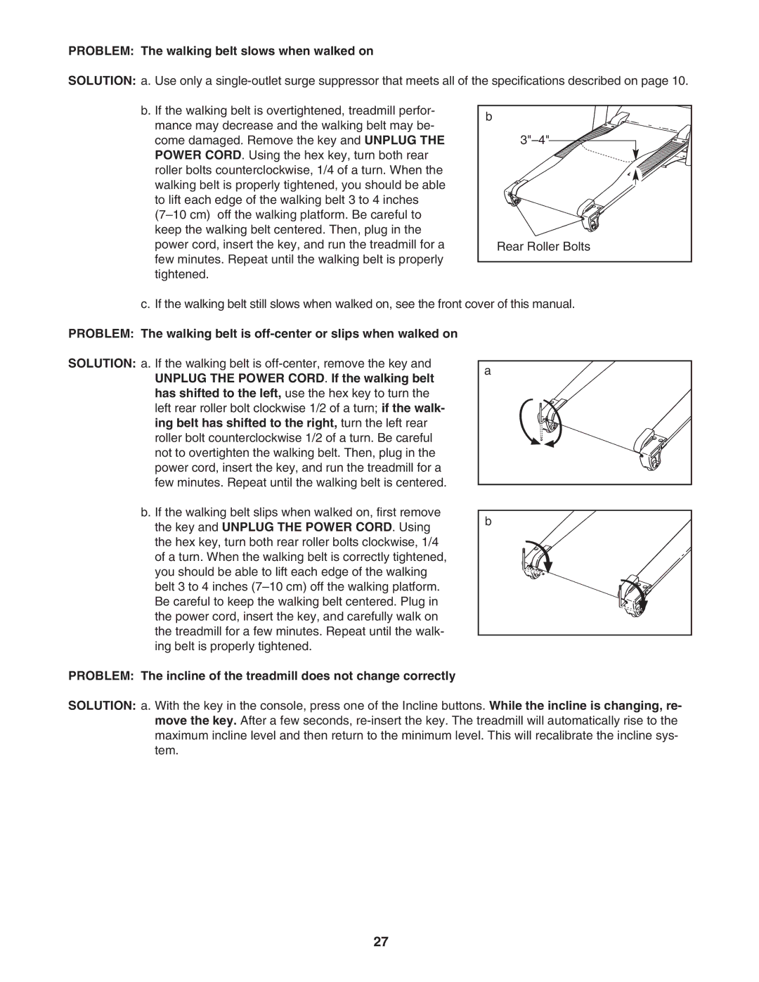 NordicTrack 30705.0 user manual Problem The walking belt slows when walked on 