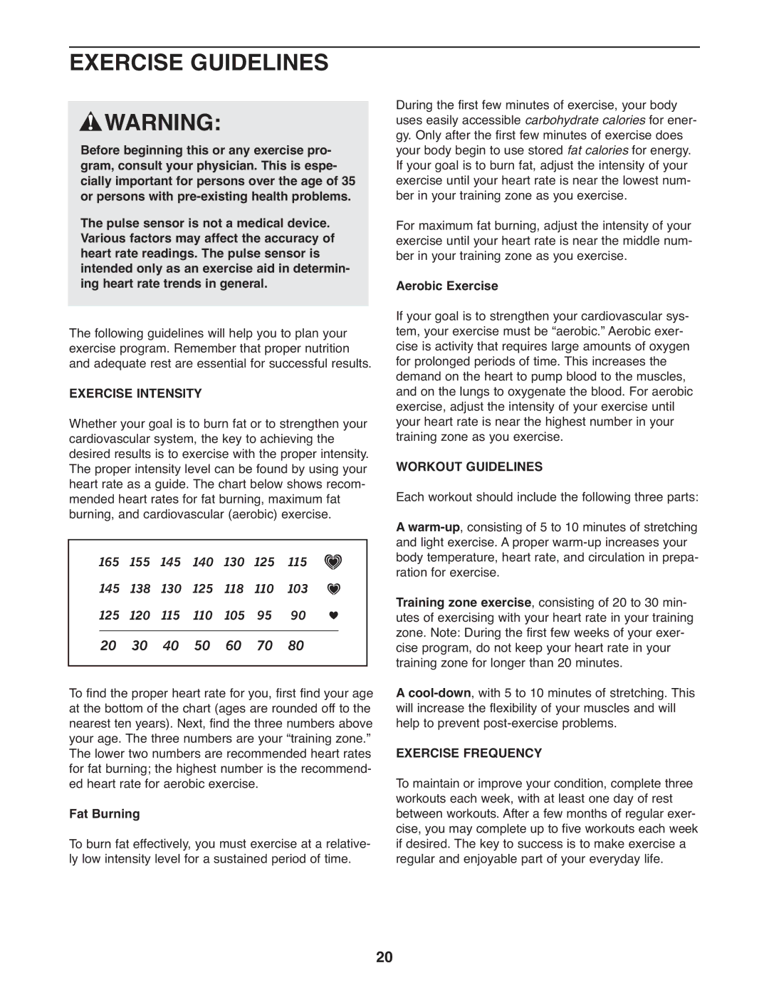 NordicTrack 30725.0 user manual Exercise Guidelines, Exercise Intensity, Workout Guidelines, Exercise Frequency 