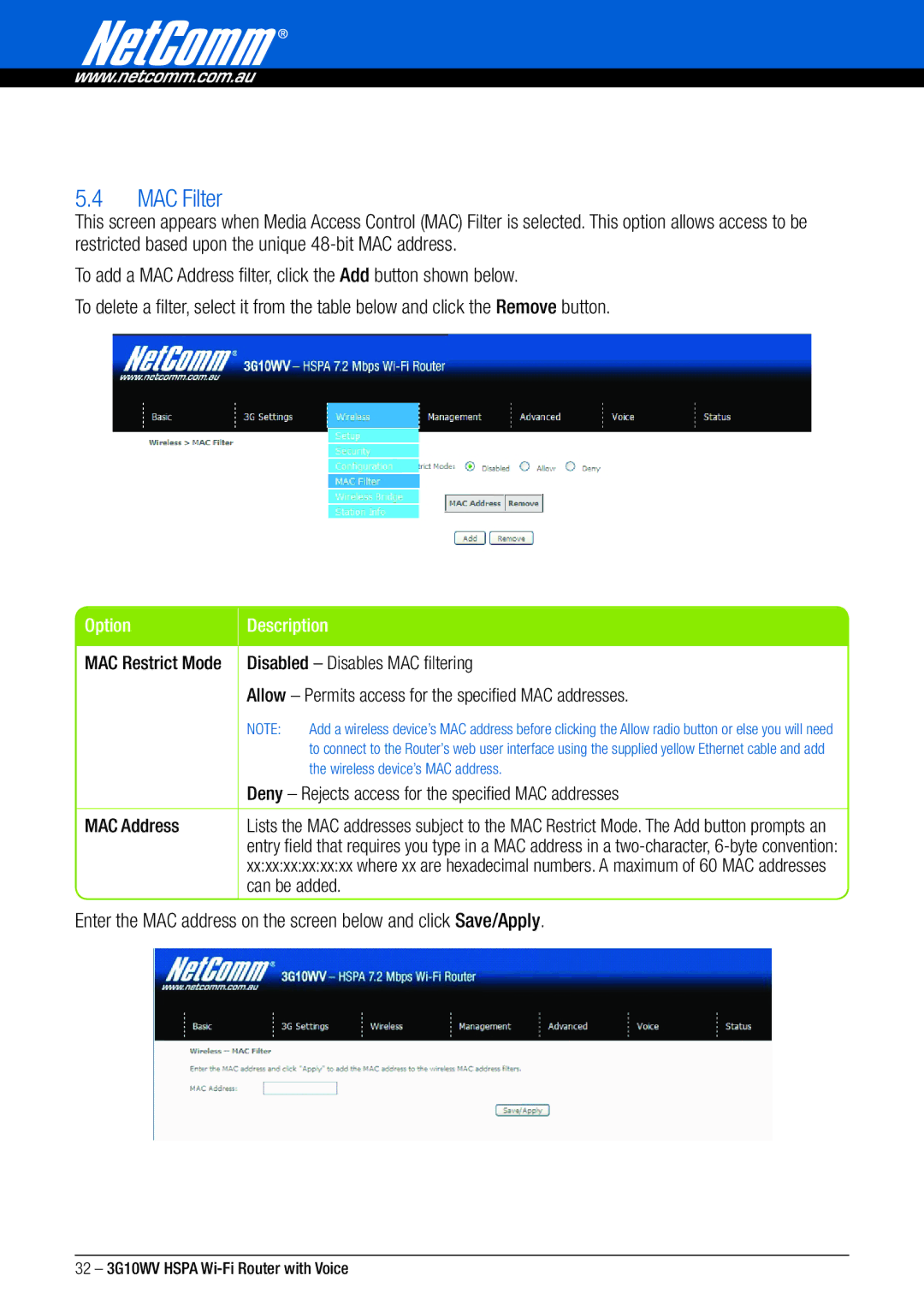 NordicTrack 3G10WV manual MAC Filter, Deny Rejects access for the specified MAC addresses, MAC Address, Can be added 