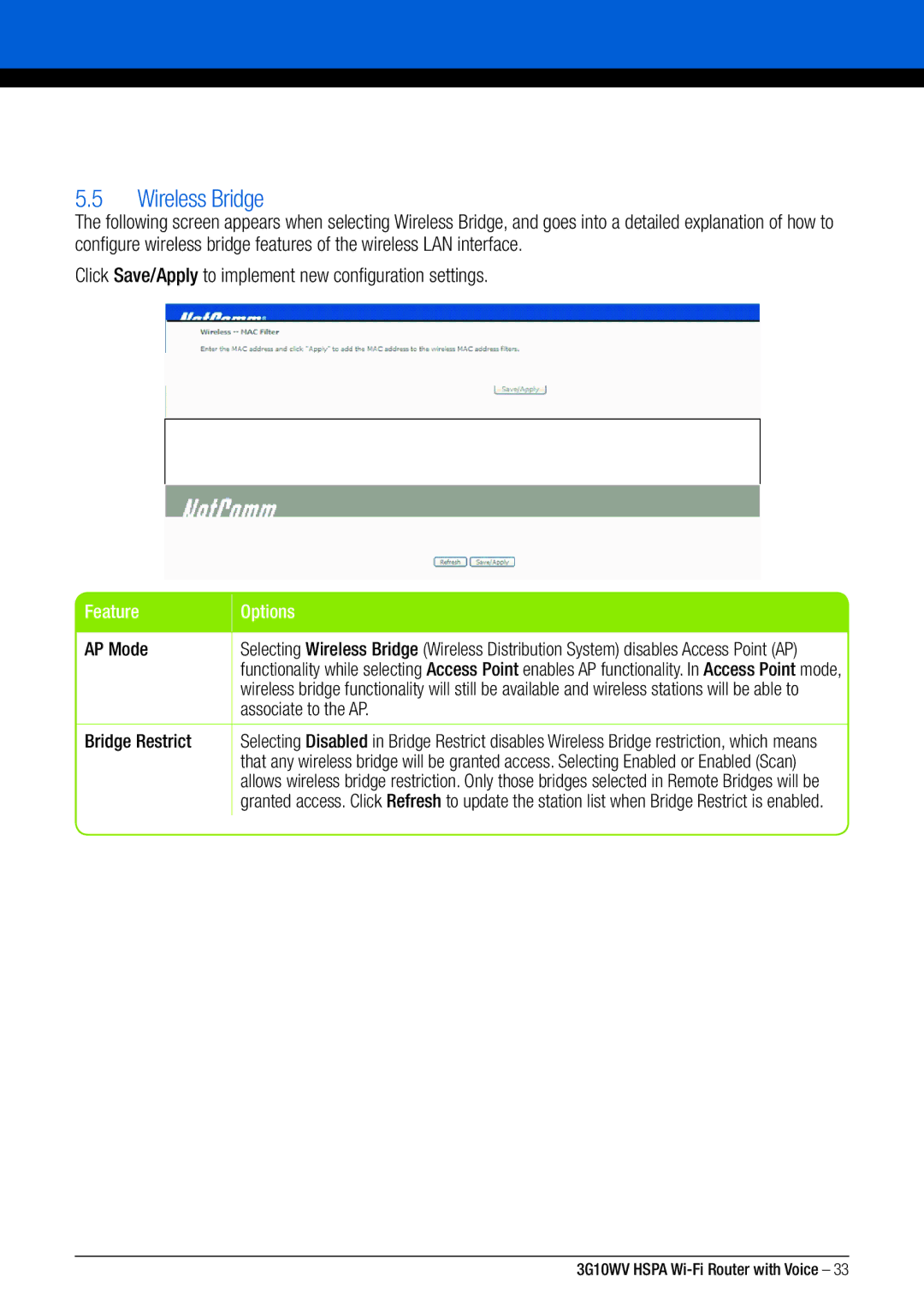 NordicTrack 3G10WV manual Wireless Bridge, Click Save/Apply to implement new configuration settings, Feature Options 