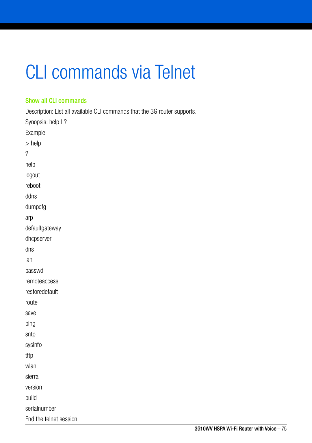 NordicTrack 3G10WV manual CLI commands via Telnet, Help, End the telnet session, Synopsis help ? Example 