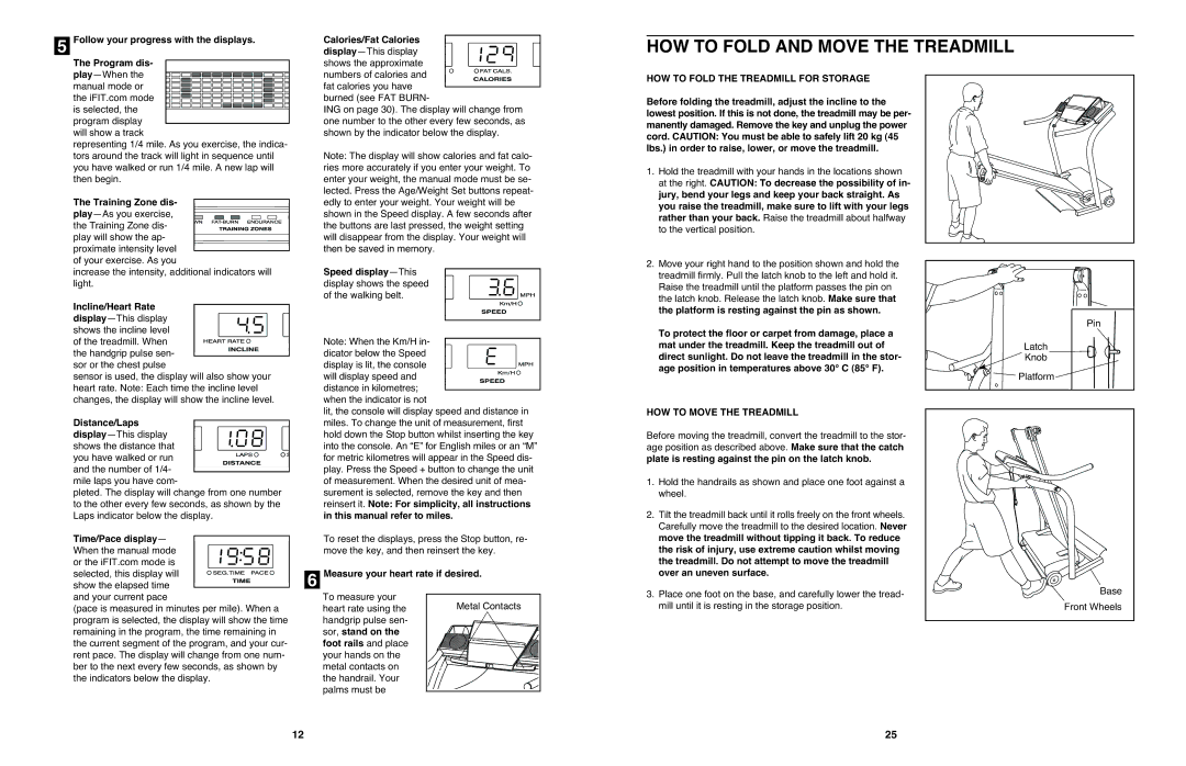 NordicTrack 4200 R HOW to Fold and Move the Treadmill, HOW to Fold the Treadmill for Storage, HOW to Move the Treadmill 