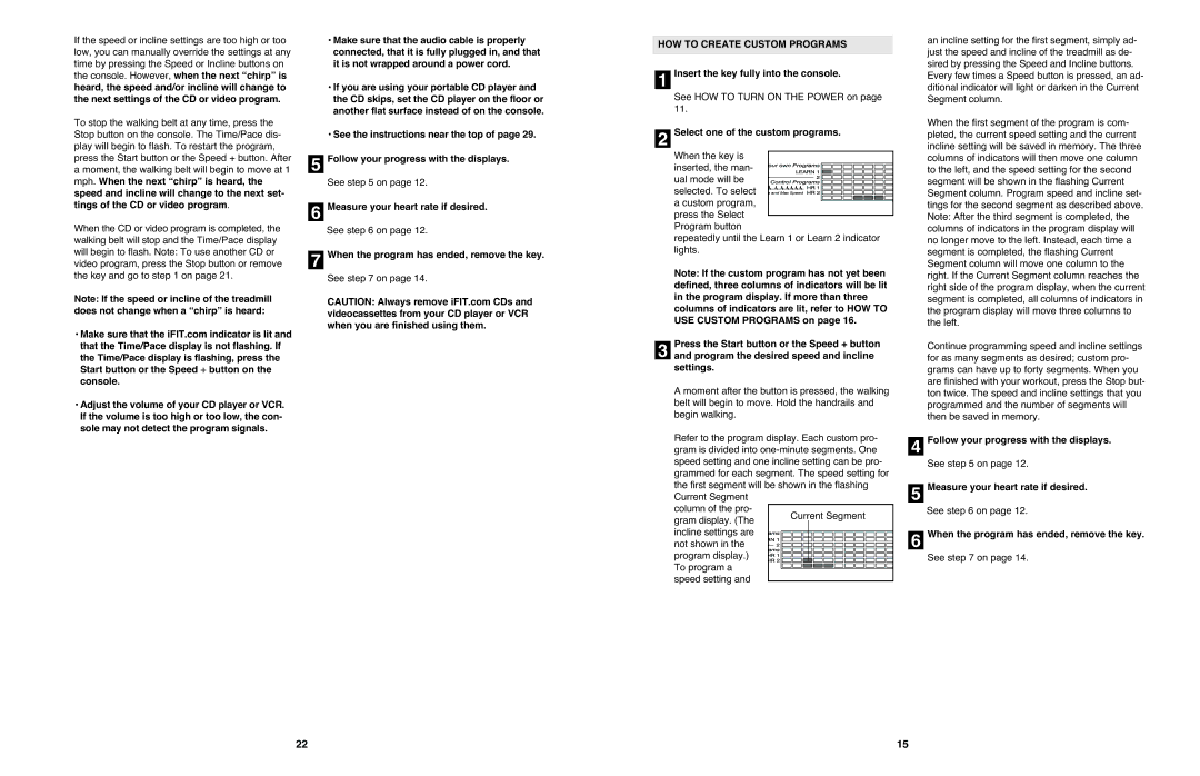 NordicTrack 4200 R user manual HOW to Create Custom Programs, Select one of the custom programs 