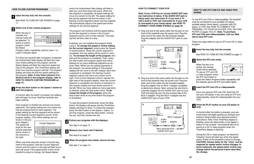 NordicTrack 4200 R user manual HOW to USE Custom Programs, HOW to Connect Your VCR, Audio Adaptor Cable 