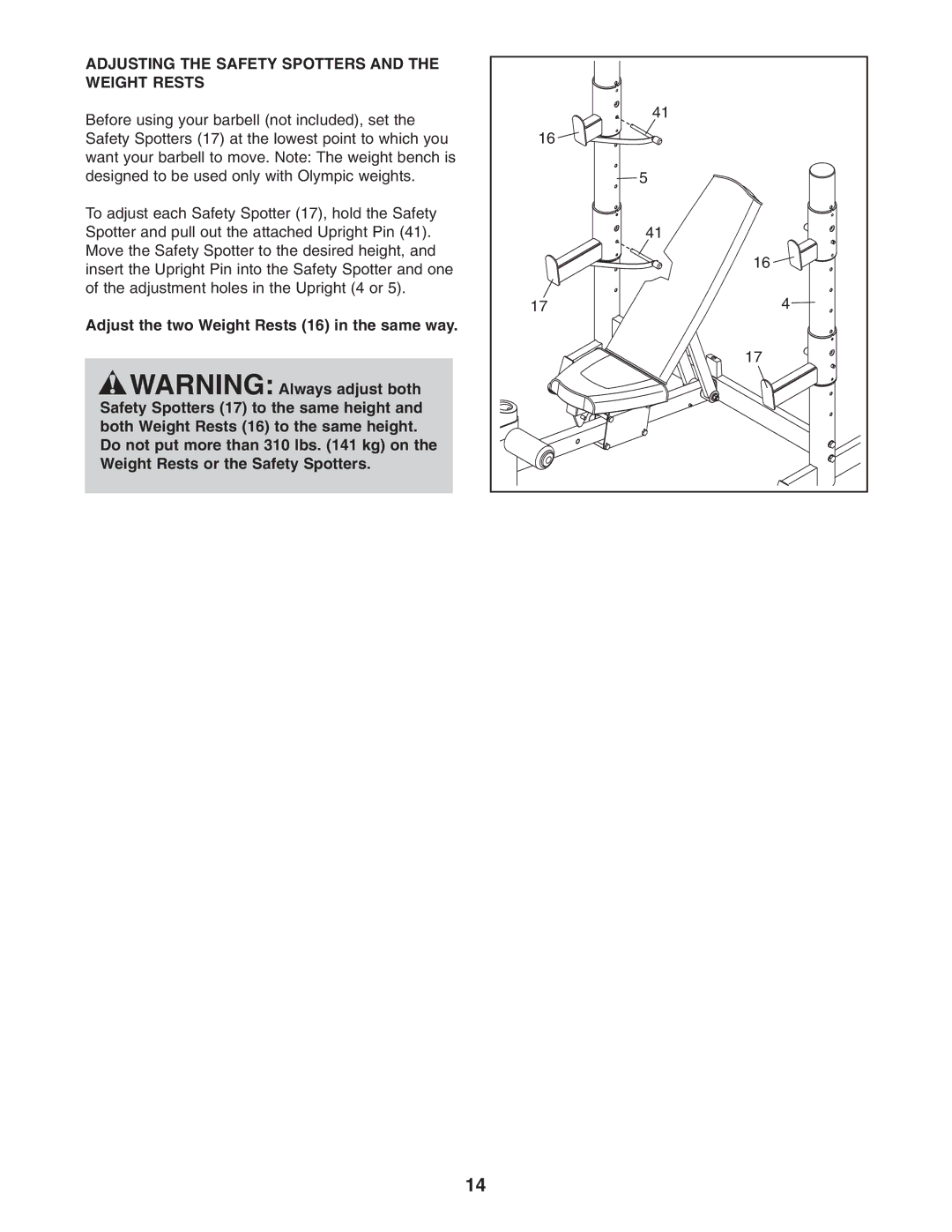 NordicTrack 831.15718.0 user manual Adjusting the Safety Spotters and the Weight Rests 