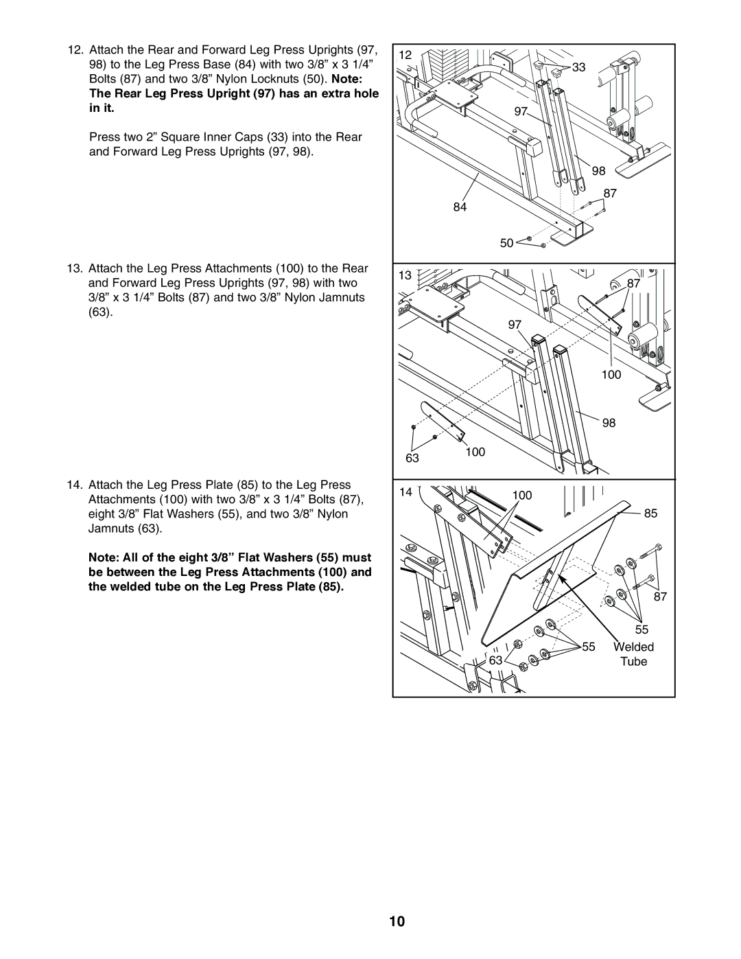 NordicTrack 831.159760 user manual Rear Leg Press Upright 97 has an extra hole in it 