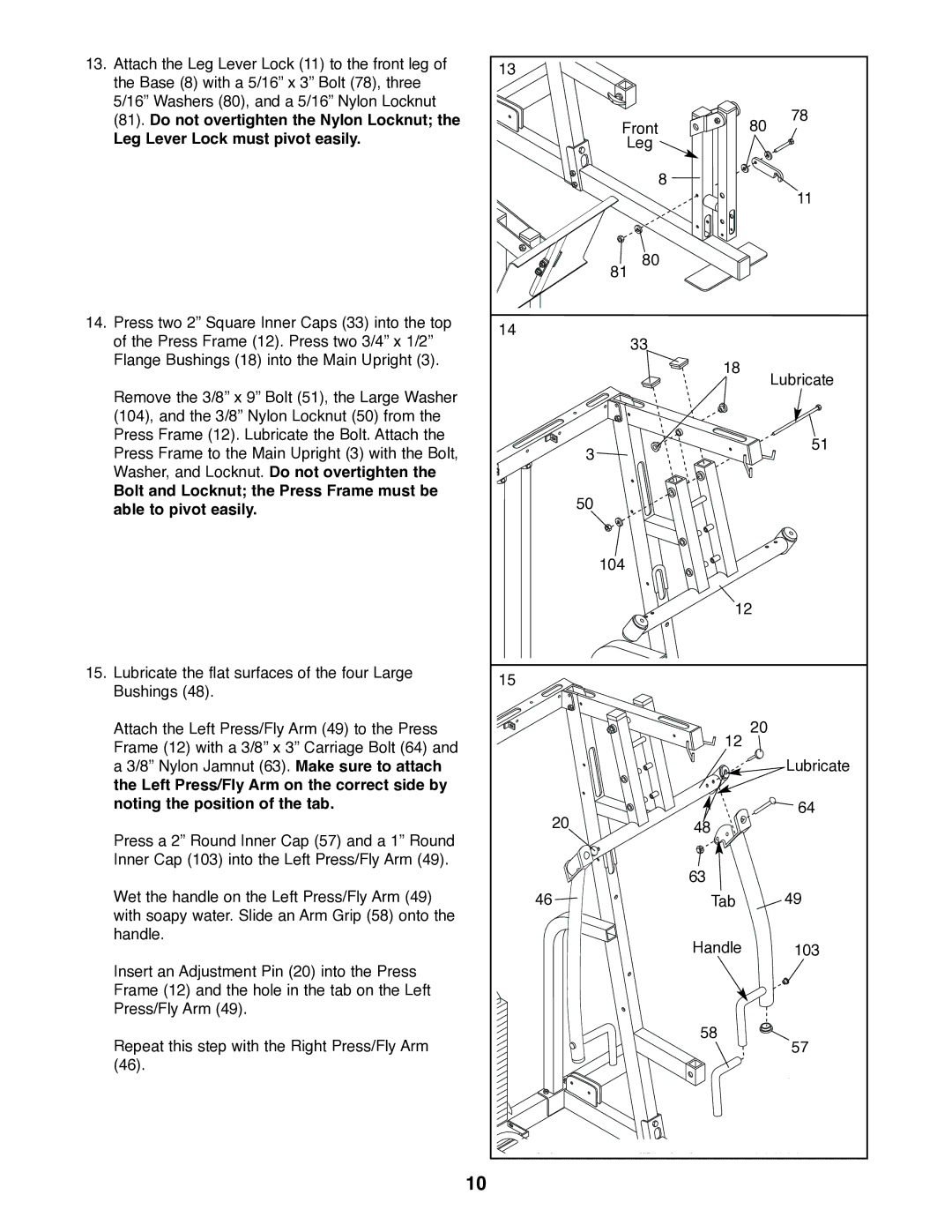 NordicTrack 831.159770 user manual Do not overtighten the Nylon Locknut, Leg Lever Lock must pivot easily 